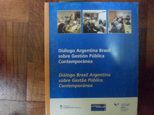 Diálogo Argentina Brasil Sobre Gestión Pública Contemporánea