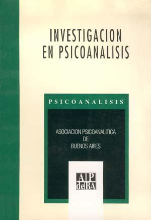 Investigación En Psicoanálisis - Asociación Psicoanalítica