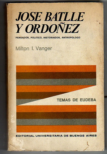 Jose Battle Y Ordoñez, Milton I. Vanger