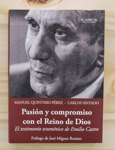 Pasión Y Compromiso Con El Reino De Dios - Quintero, Sintado