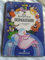 Comprar Disparatario 55 Versicuentos Y 1 Cuento Elsa Bornemann C51