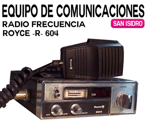 Equipo De Comunicaciones Para Banda Ciudadana Royce 604