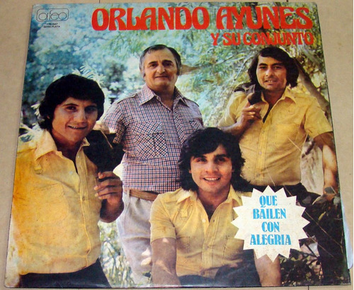 Orlando Ayunes Y Su Conjunto Que Bailen Con Alegria Lp Arg