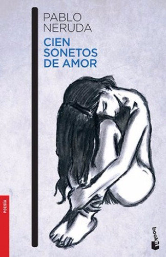 Cien Sonetos De Amor - Pablo Neruda -