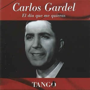 Carlos Gardel El Dia Que Me Quieras Tango Cd Pvl