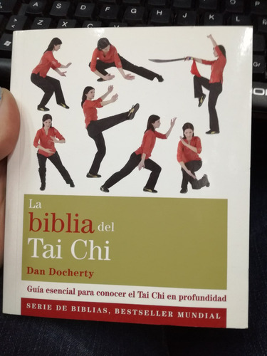 La Biblia Del Tai Chi - Dan Docherty