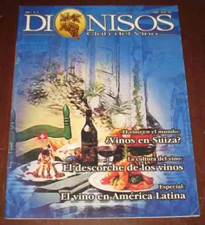 Dionisos Vinos N 25 Junio Julio 2002 Suiza América Descorche