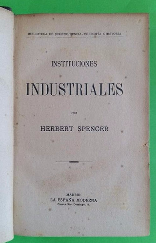Libro Instituciones Industriales Herbert Spencer