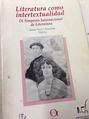 Literatura Como Intertextualidad. Juana Alicia Arancibia.