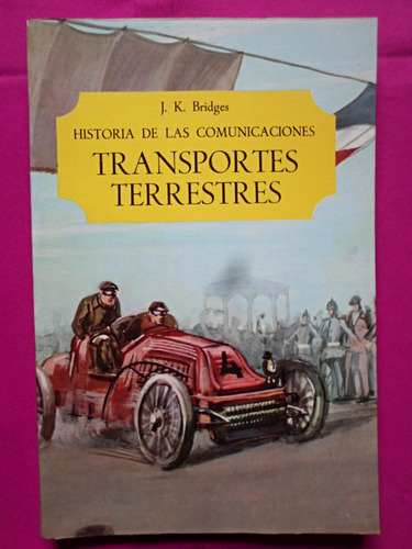 Transportes Terrestres - J. K. Bridges