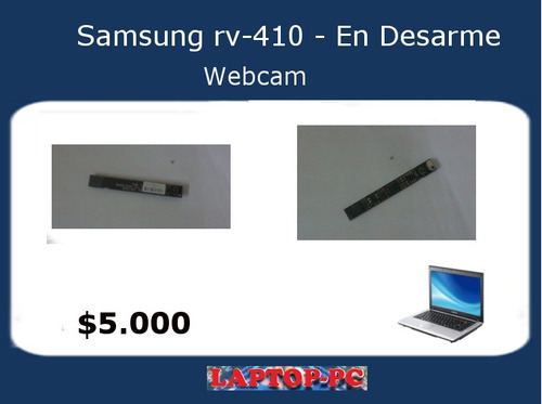 Webcam Samsung Rv-410 En Desarme