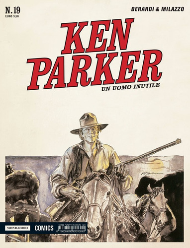 Ken Parker Classic 19 - Mondadori - Bonellihq Cx284 T20