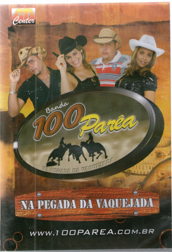 Dvd Banda 100 Parea Pegada Da Vaquejada Ao Vivo Original