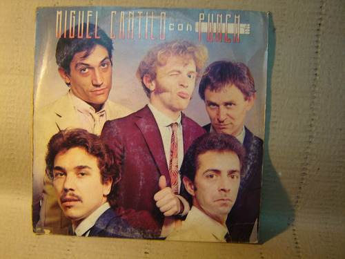 Miguel Cantilo Con Punch - A Donde Quiera Que Voy Vinilo Lp