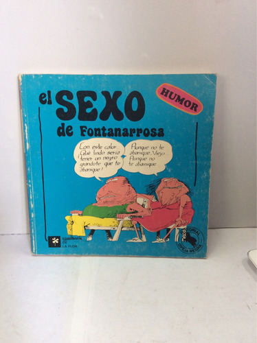 El Sexo - Fontanarrosa - Comics - Humor - Caricatura - Dibu
