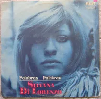 Comprar Silvana Di Lorenzo  Palabras, Palabras Palabras, Lp Vinilo 