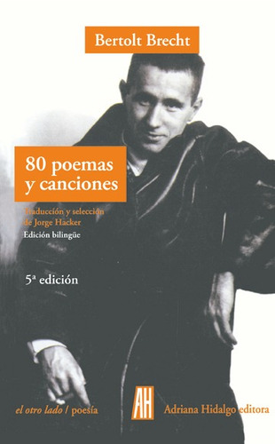 80 Poemas Y Canciones - 5ta Ed., Brecht, Ed. Ah