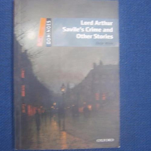 Libro En Ingles , Lord Arthur Savile S Crime And Other Stori