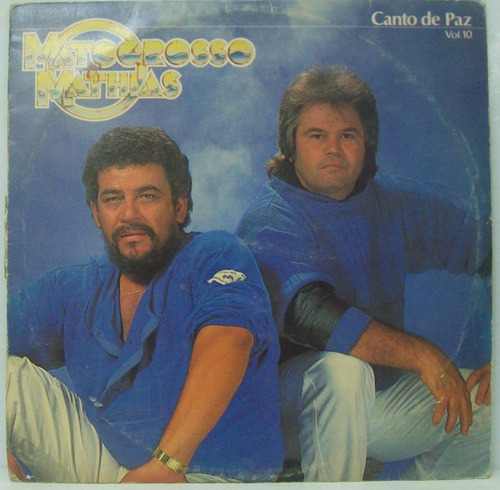 Lp Matogrosso E Mathias - Vol 10 - Canto Da Paz - 1986 - Cha