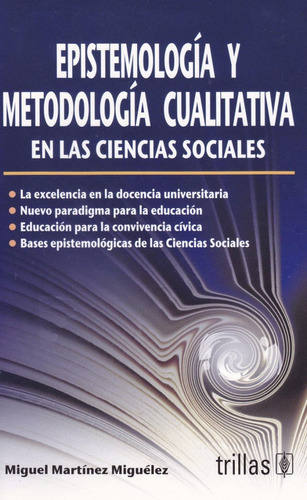 Epistemologia Y Metodologia Cualitativa Martinez 2015