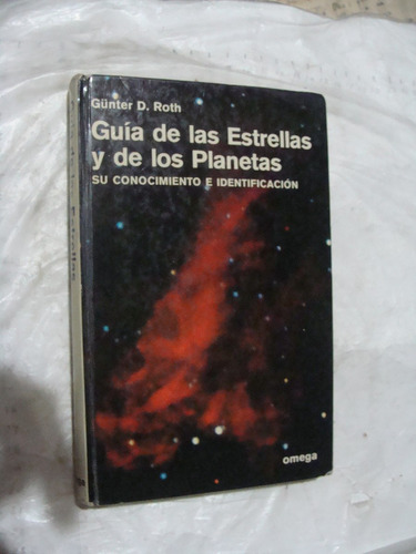 Libro Guia De Las Estrellas Y De Los Planetas , Gunter D. Ro