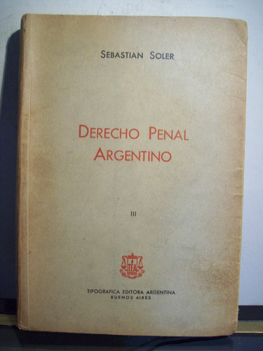 Adp Derecho Penal Argentino ( Tomo 3 ) Sebastian Soler