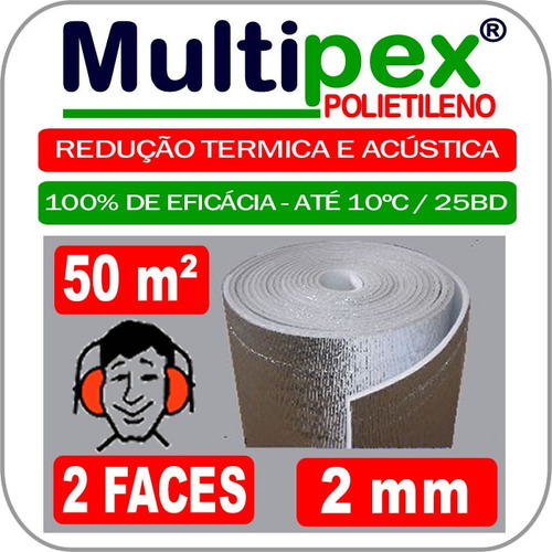 Multipex - Manta Termo Acustica 2 Faces 2 Mm (50m²) - Fitas