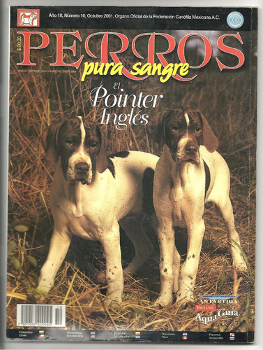 Revista Perros Pura Sangre El Pointer Inglés Octubre 2001