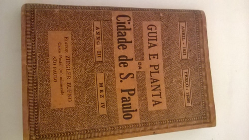 Raridade Guia E Planta Cidade De São Paulo 1931 Editor Zie 