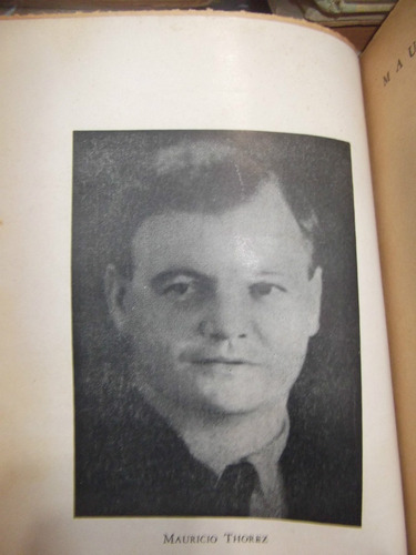 Mauricio Thorez - Hijo Del Pueblo - 1° Ed. 1945