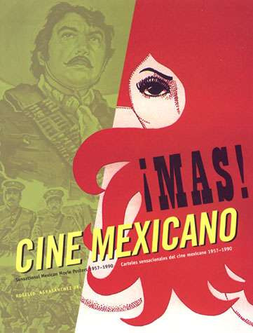 ¡más Cine Mexicano Carteles Sensacionales Del Cine Mexicano