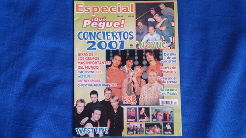 Bsb, Westlife, Nsync, Britney,uff, Conciertos Qué Pegue!