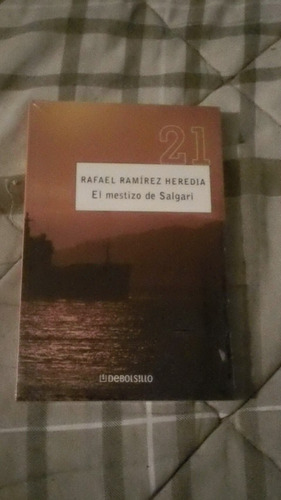Libro El Mestizo De Salgari, Rafael Ramírez Heredia.