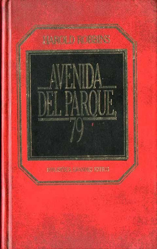 Avenida Del Parque . Harold Robbins