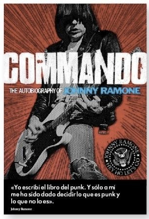 Commando Autobiografía De Johnny Ramone (envíos)