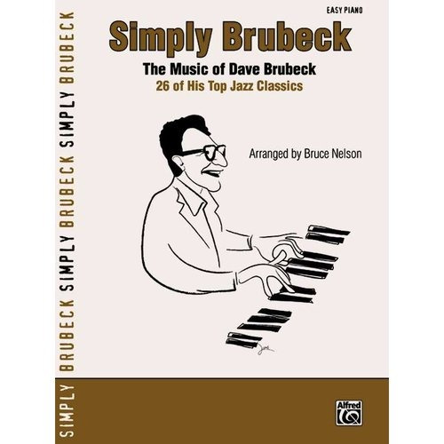 Simplemente Brubeck: La Música De Dave Brubeck 26 De Sus