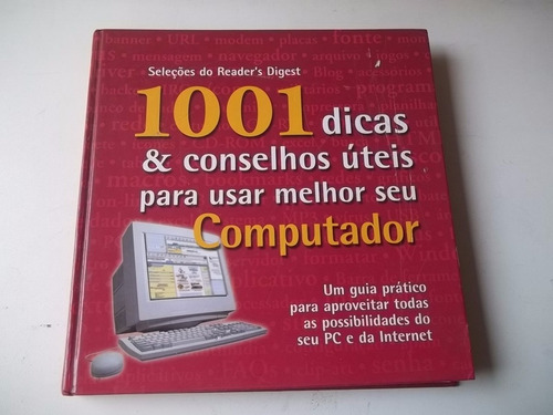 Livro 1001 Dicas & Conselhos Uteis Para Usar Seu Computador