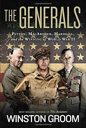 Los Generales: Patton Macarthur Marshall Y El Premio De La S
