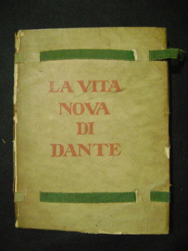 La Vita Nova Di Dante Alighieri