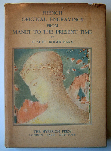 Grabado Frances, De Monet Al Presente, Claude Roger-marx