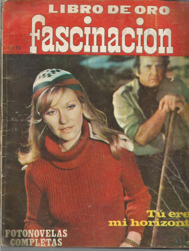 Libro De Oro / Fascinacion / Nº 54 / Fotonovelas Completas /