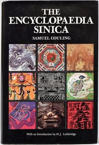 The Encyclopaedia Sinica - Livro - Samuel Couling