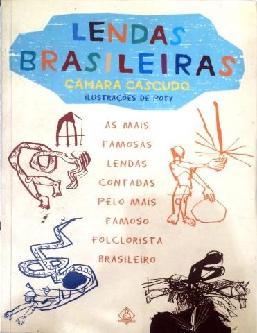 Lendas Brasileiras As Mais Famosas Lendas Contadas Pelo Mais