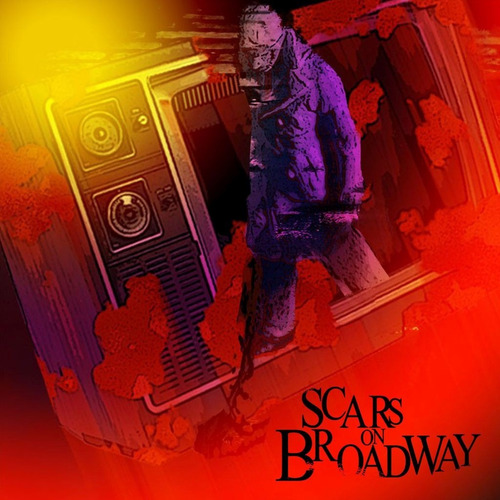 Scars On Broadway Cd