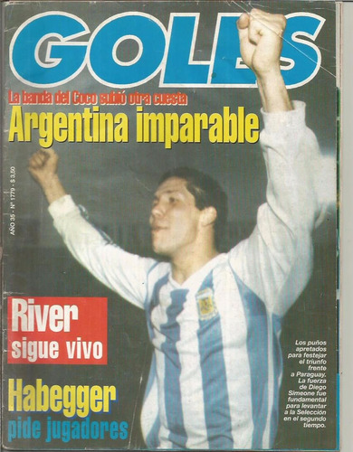 Goles / Nº 1779 / Año 1993 / Argentina Imparable Simeone !!!
