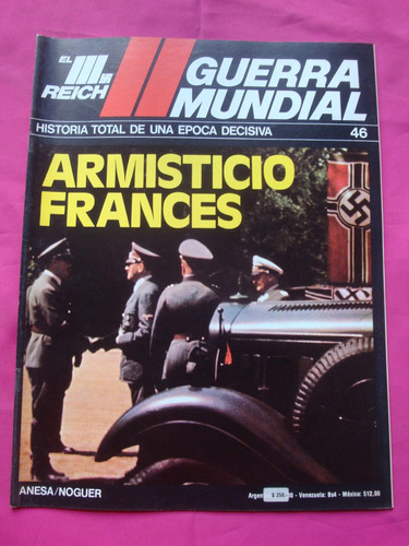 El Tercer Reich Guerra Mundial N° 46 Armisticio Frances