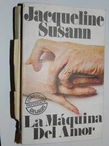 La Maquina Del Amor - Jacqueline Susann