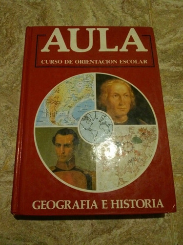 Libro Aula Curso Orientación Escolar - Geografía E Historia