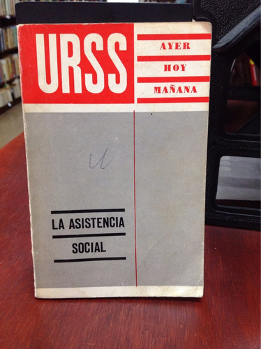 Urss. La Asistencia Social