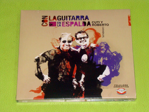 Cuti Y Roberto Carabajal Con La Guitarra... Cd Nuevo / Kktus